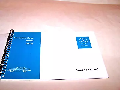 1976 Mercedes 300d 240d Owners Manual Parts Service W115 Reprint New • $49.99