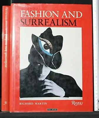 Fashion & Surrealism - Martin Richard - Hardcover - Very Good • $42.50