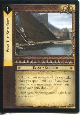 Lord Of The Rings CCG Card SoG 8.C66 Wind That Sped Ships • £0.99