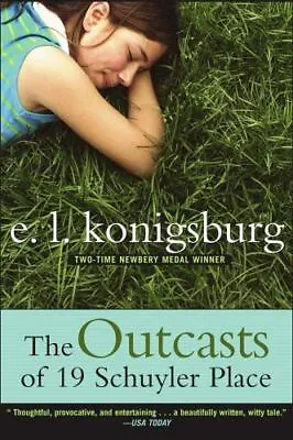 The Outcasts Of 19 Schuyler Place By Konigsburg E.L. • $4.58