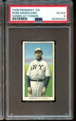 1909 T206 Piedmont 150 RUBE MARQUARD New York Giants PSA 4 • $675