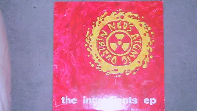 Neds Atomic Dustbin The Ingredients EP 1990 Serve Loud Records • £5