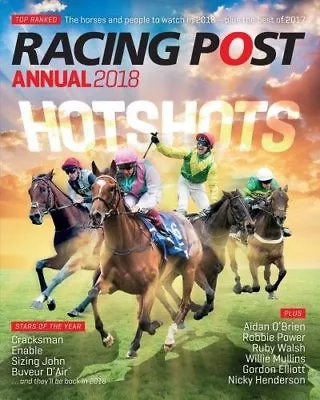 Racing Post Annual 2018 By Nick Pulford • £3.50