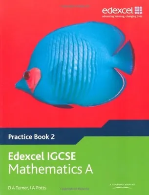 Edexcel IGCSE Mathematics A  (Practice Book 2) (Edexcel International GCSE)-D A • £3.36