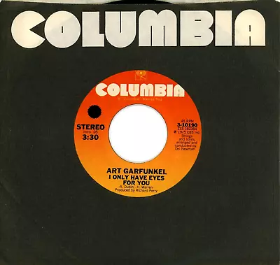 ART GARFUNKEL I Only Have Eyes For You 1975 COLUMBIA 7  Single 45rpm Rock NOS • $9