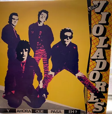 LOS VIOLADORES Y Ahora Que Pasa Eh? Argentina Punk Rock From 1985 Sealed LP Mint • $34.99