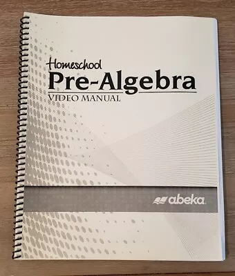 A Beka Pre-Algebra Video Manual • $9.95