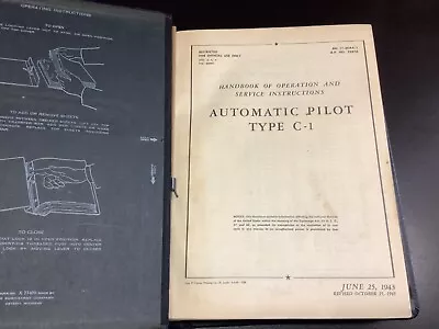 Orig WWII Manual Set - Type C-1 Automatic Pilot & Erection /Maint. For B-17F • $265