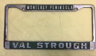 CALIF. VAL STROUGH MONTEREY PENINSULA~CHEVROLET~Dealership License Plate Frame • $77.50