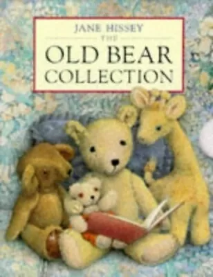 The Old Bear Collection By Hissey Jane Hardback Book The Cheap Fast Free Post • £5.99