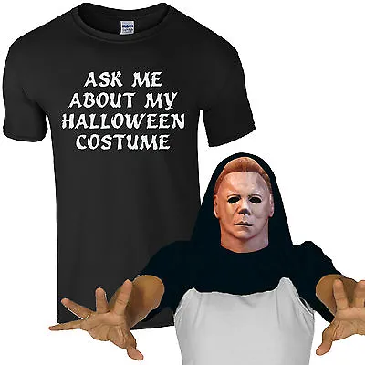 Ask Me About My Halloween Costume Mike Myers T-Shirt Funny Zombie Mens Flip Top • £13.01