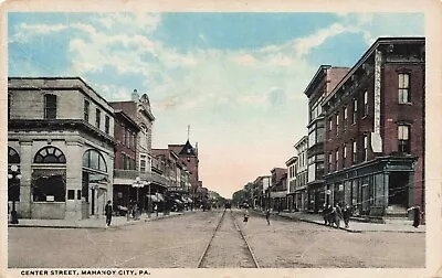 Center Street Mahanoy City PA Vintage PC Posted 1916 • $19.99