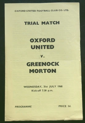 £16 • Buy OXFORD UNITED V GREENOCK MORTON - 1968/69 - Friendly Trial Match
