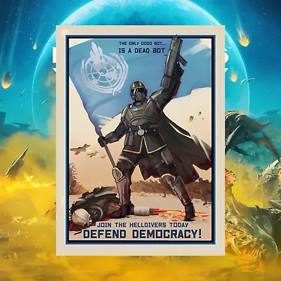 Helldivers 2 Video Game Defend Democracy Propaganda Video Game Posters • $10.99