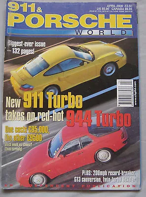 911 & Porsche World Magazine April 2000 Gemballa 914/6 GT3 Turbo • £6.99