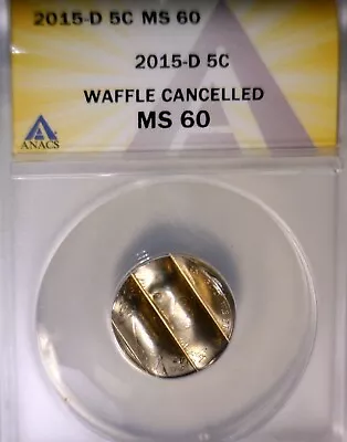 2015d ERROR ANACS MS60 WAFFLED Jefferson Nickel BU+ Coin STRUCK Waffle W Details • $89.99