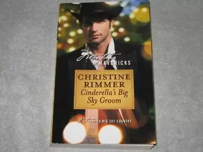 Cinderellas Big Sky Groom (Montana Mavericks) - Paperback - GOOD • $4.50