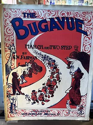 1905 11x14 Marion Ohio Ragtime THE BUGAVUE MARCH & TWO-STEP (see Notes) • $125