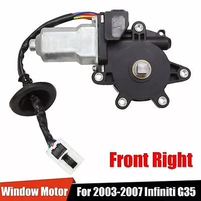 Front Right Passenger Window Lift Motor Fits 2003-2009 Nissan 350Z G35 Infiniti • $36.88