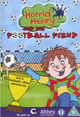 Horrid Henry: Horrid Henry And The Football Fiend DVD (2016) Horrid Henry Cert • £1.99