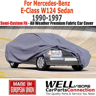 WellVisors All Weather Car Cover For 1990-1997 Mercedes E-Class W124 Sedan • $95.99