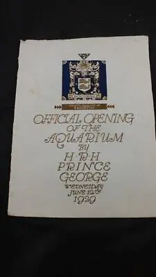 1929 OPENING BRIGHTON AQUARIUM Program Prince George Duke Of Kent B/w Photo RB3 • £58