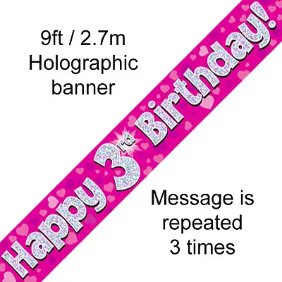 AGE 3 ' HAPPY BIRTHDAY ' PARTY BANNER - HOLOGRAPHIC  Third 3rd PINK GIRL - NEW • £2.19