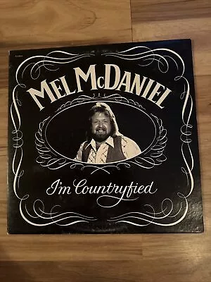 1980 MEL MCDANIEL I'm Countryfied Jack Daniels Style Cover Country Lp Vinyl • $14.99