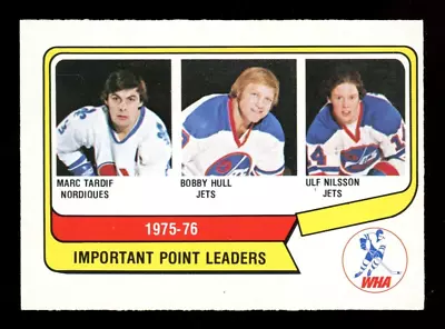 1976-77 OPC O PEE CHEE WHA #5 Bobby Hull Ulf Nilsson Marc Tardif Leaders NM JETS • $24.99