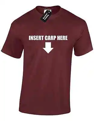 £7.99 • Buy Insert Carp Here Mens T Shirt Angling Koi Ghost Mirror Rod Net Boat River Gift