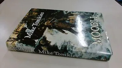 			Moobli Tomkies Mike Jonathan Cape Ltd 1988 Hardcover		 • £6.99