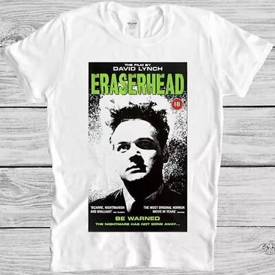 Eraserhead David Lynch Cult Horror Movie 70s Cult Funny Gift Tee T Shirt 1052 • £6.35