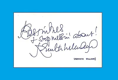 Hand Signed 7x5 Carry On Legend KENNETH WILLIAMS Stop Messin About RARE + My COA • £345
