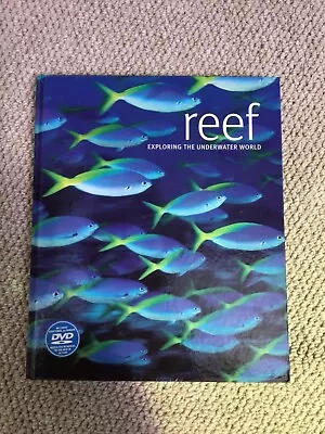 Reef: Exploring The Underwater World By ScubazooMarine Conservation Society • £7