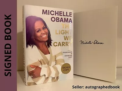 Michelle Obama SIGNED BOOK The Light We Carry 1ST EDITION 1ST PRINTING Hardcover • $99.99