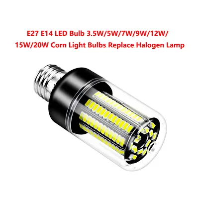 E27 E14 LED Bulb 3.5W/5W/7W/9W/12W/15W/20W Corn Light Bulbs Replace Halogen Lamp • $73.45