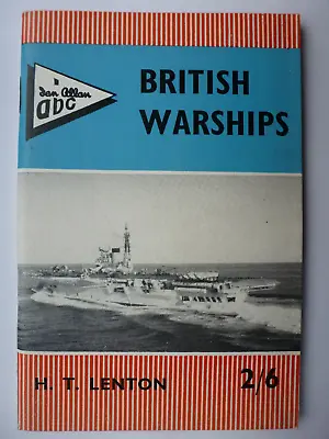 Ian Allan Abc British Warships Sixth Edition 1962 • £7.95