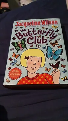 The Butterfly ClubJacqueline Wilson Nick Sharratt Signed Copy - 9780857533173 • £17.50