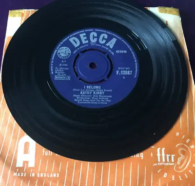 Kathy Kirby - I Belong / I'll Try Not To Cry - Decca F.12087 - 1965 -Eurovision • £2.50