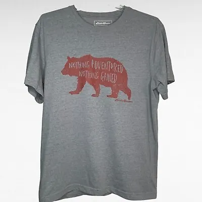 Eddie Bauer Nothing Adventured Nothing Gained Bear Graphic Grey T-Shirt Men's M • $6.99