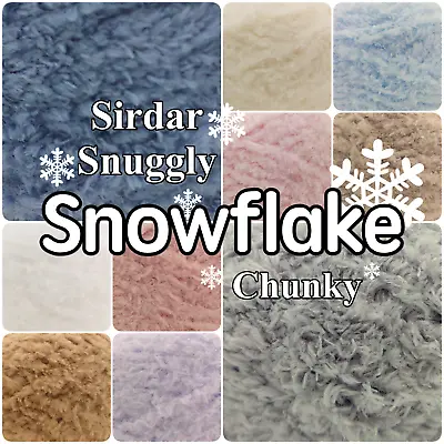 £3.39 • Buy Sirdar Snuggly SNOWFLAKE Fluffy Chunky Eyelash Knitting Wool Yarn 50g Ball