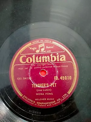 MONA FONG Teacher's Pet/certain Smile RARE 78 RPM RECORD 10  INDIA Indian Vg++ • $1999