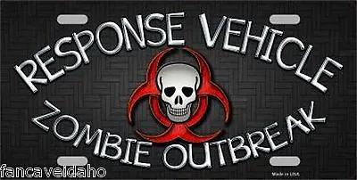 Response Vehicle Zombie Outbreak Novelty Metal Car License Plate Sign • $12.95