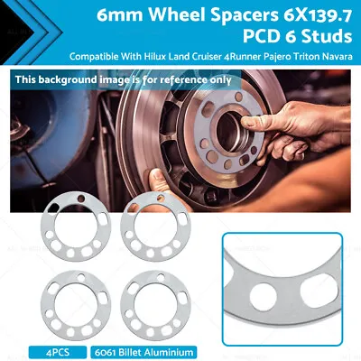 4PCS 6mm Wheel Spacers 6X139.7 PCD 6 Studs Suitable For Hilux Land Cruiser • $46.59