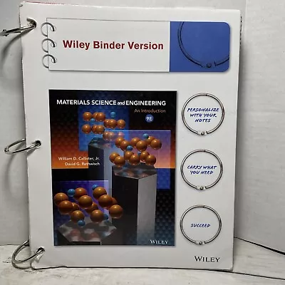 Materials Science And Engineering : An Introduction By David G. Rethwisch Binder • $42.99