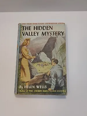 Vicki Barr The Hidden Valley Mystery By Helen Wells (1948) • $14.95