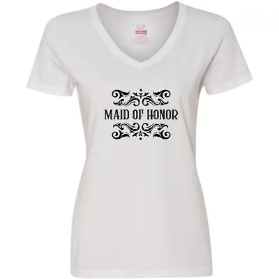 Inktastic Maid Of Honor Women's V-Neck T-Shirt Bridal Party Shower Gift Clothing • $14.99