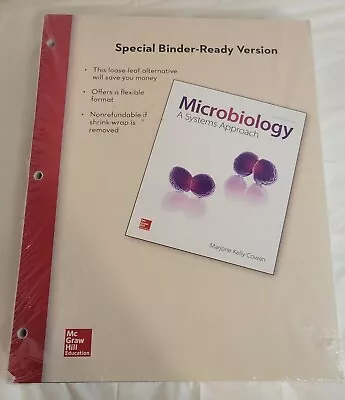 Microbiology: A Systems Approach By Marjorie Kelly Cowan Binder Ready Looseleaf • $60