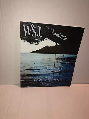 WSJ Magazine Wall Street Journal June/July 2021  Issue The Swing Of Things • $5