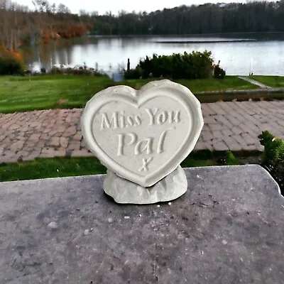 Miss You Pal Engraved Stone Weather Resistant Home & Garden Memorial Ornament. • £10.99